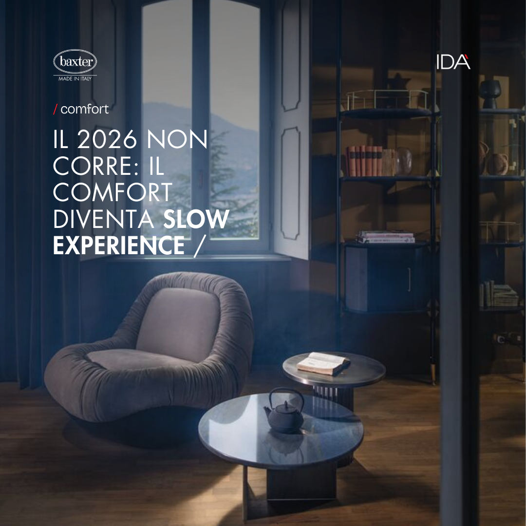 Il 2026 non corre: il comfort diventa slow experience